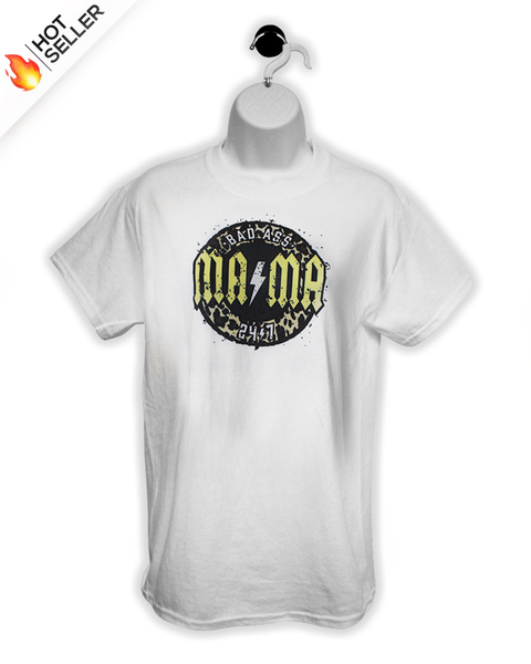 Bad Ass Mama Tee (White)